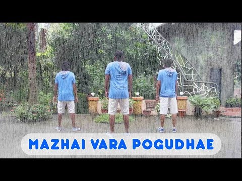 Mazhai vara poguthae Dance Cover