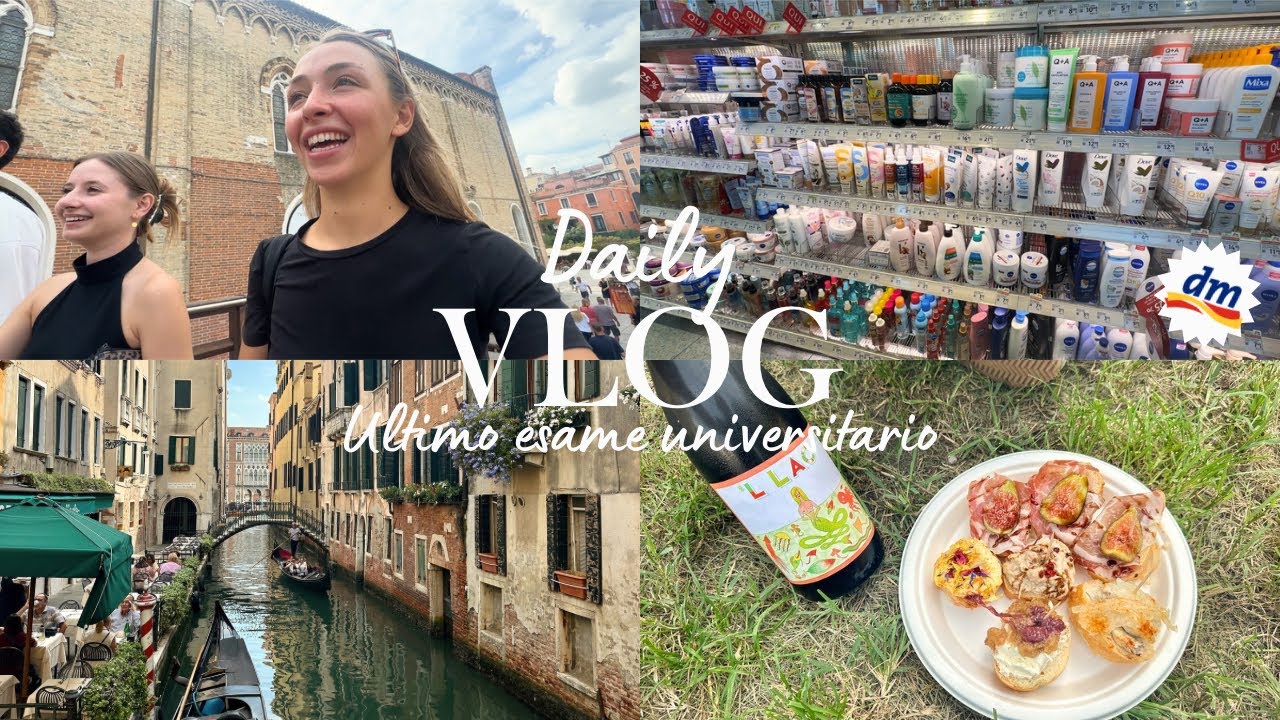 Il mio ultimo esame universitario || Vlog, Venezia, Bacaro Tour, dm (+ haul)
