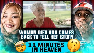 11 Minutes In Heaven: Woman Dies And Comes Back To Tell Her Story (Reaction)