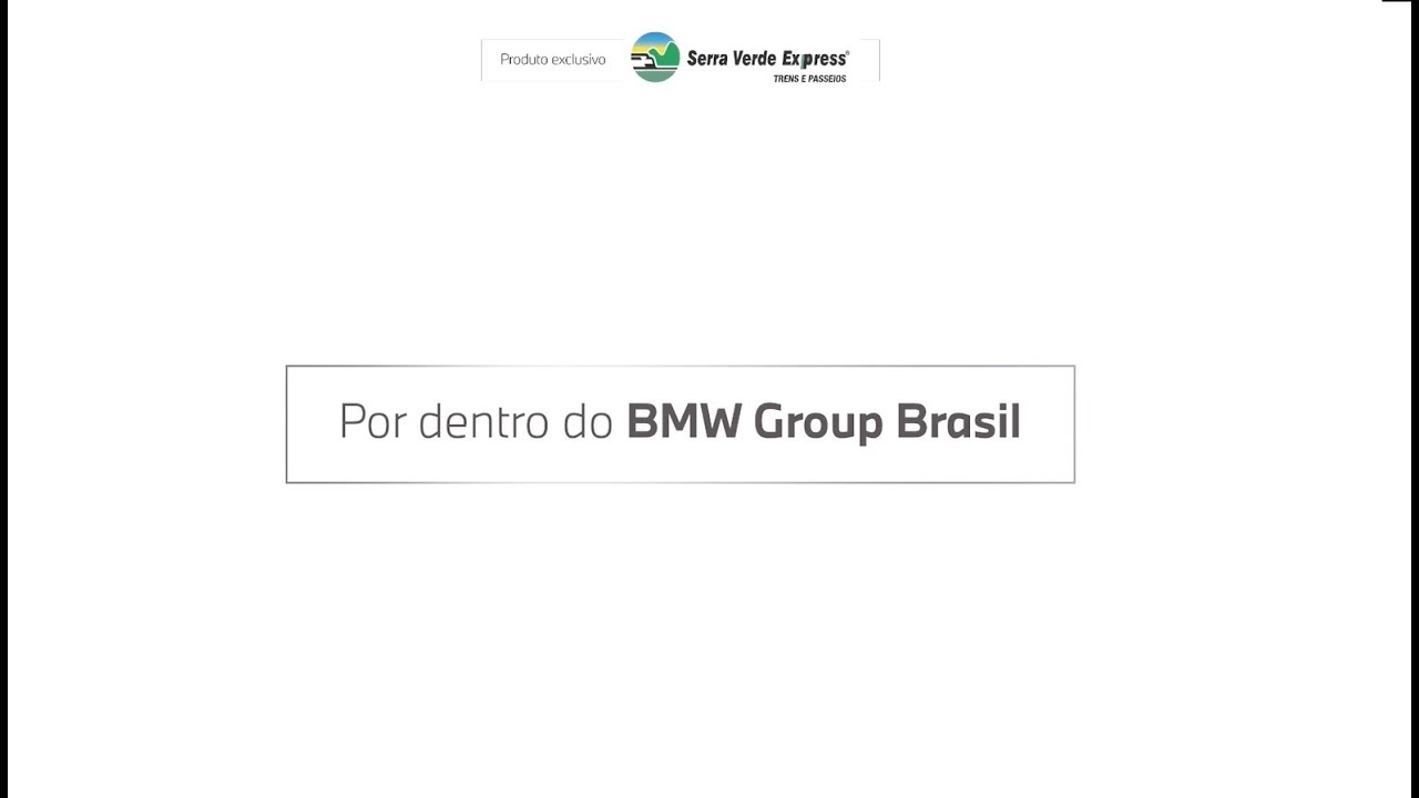 Por dentro do BMW Group Brasil | Um produto Serra Verde Express