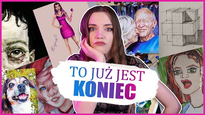 OCENIAM wasze Rysunki - To już jest KONIEC