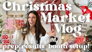 CRAFT FAIR VLOG! Booth Setup, Market Results, + Last Minute Prep!🎄