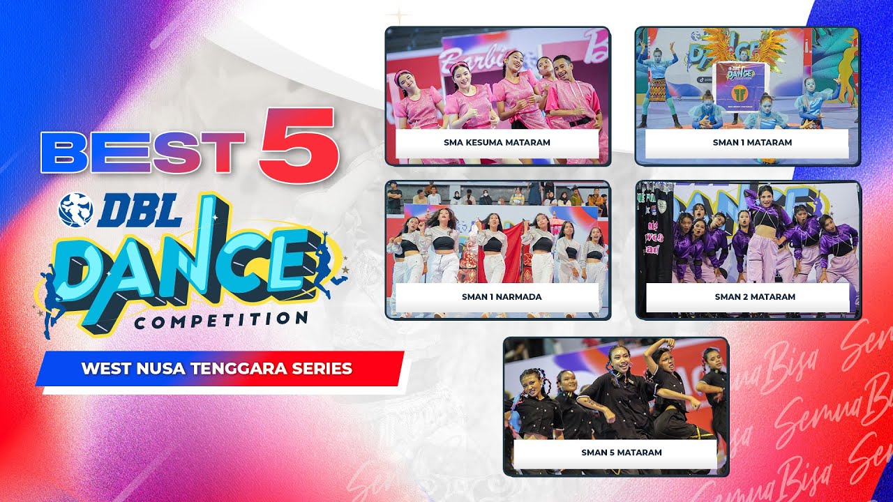 BEST 5 DBL DANCE COMPETITION WEST NUSA TENGGARA SERIES