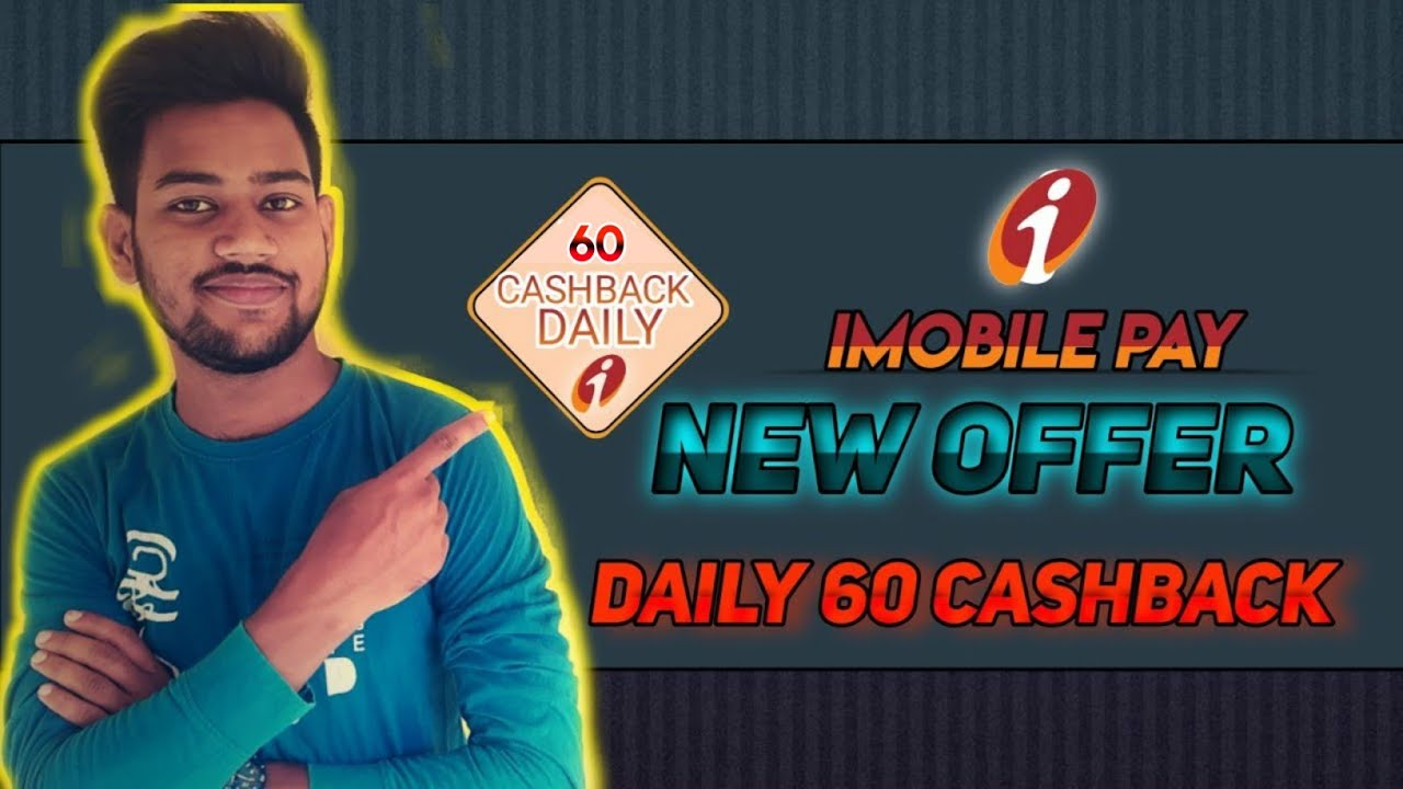 Imobile Pay New Offer | Daily 60 Cashback🤑imobilePay