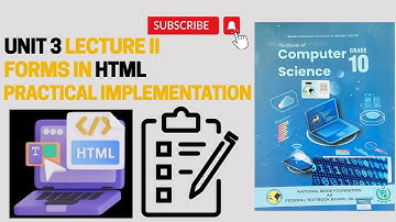 How to Create Forms in HTML | Class 10 Computer | Unit 3 Programming Lecture II | NBF 2025 | In Urdu
