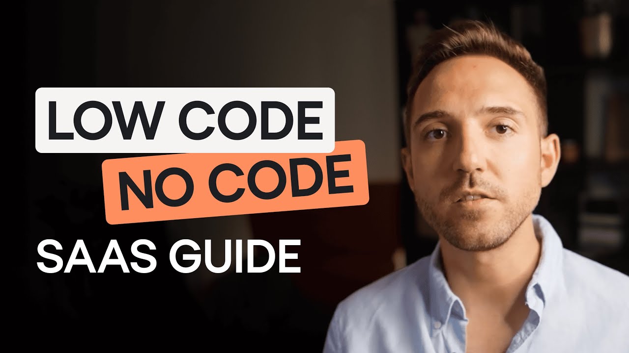 Low Code No Code SaaS Guide: Build Faster, Spend Less - YouTube