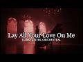 Lay All Your Love On Me ABBA Dark Gothic Orchestral Cover Epic Cinematic Female Vocal 