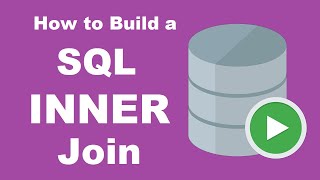 How to Build a SQL Inner Join