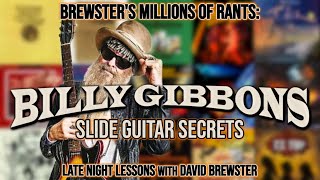 Billy Gibbons Slide Guitar Secrets