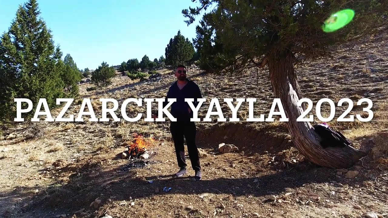 Pazarcik Yayla 2023   4K