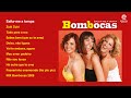 Bombocas - Salta-me a tampa (Full album)