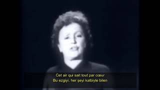 Edith Piaf, Padam Padam Türkçe-Fransızca Altyazılı
