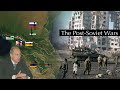 The Post-Soviet Wars (Part 1) |  The Caucasus
