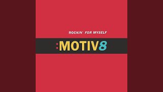 Rockin' for Myself (Extended Main Mix)