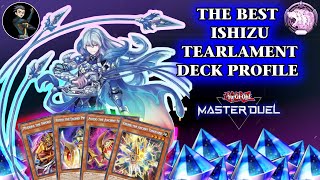 *BROKEN* ISHIZU TEARLAMENTS DECK PROFILE - YUGIOH MASTER DUEL - TIER 0 TEARLAMENTS - DIAMOND RANK