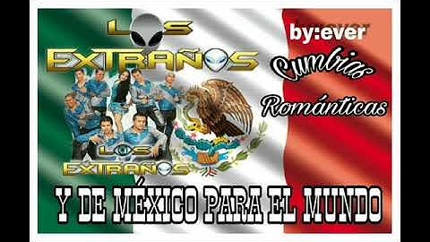 LOS EXTRAÑOS MIX