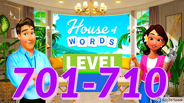 HOUSE OF WORDS (Design Home) level 701-710 gameplay android ios new word puzzle game