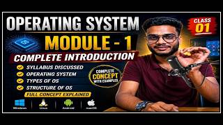 Operating System Class 1 | Complete Introduction to OS | Types, Structure &amp; Basics Explained