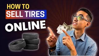 How to Sell Tires Online?