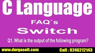 C Language faqs | Switch case || Q21. What is the output of the following program|by Santoshi