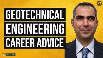 Career Advice for Geotechnical Engineers: Get Your Hands Dirty