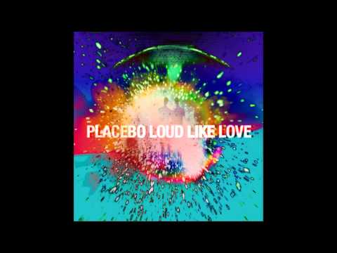 Placebo - Bosco (Loud Like Love)