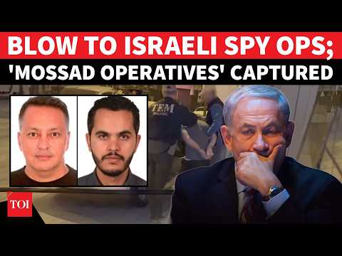 Hamas Ally Nation Captures Mossad Operatives In Dramatic Operation Big Blow To Israeli Spy Ops 