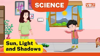 Sun Light And Shadows  Science For Class 2