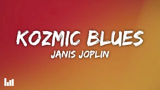 Janis Joplin - Kozmic Blues Lyrics