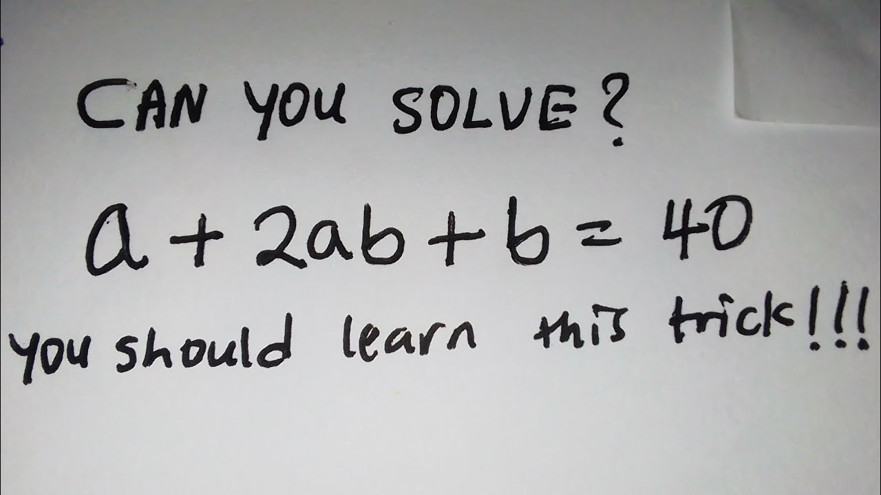 can you solve? | A tricky math algebra problem | Math Olympiad Question 
