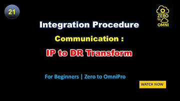 21 Communication : Integration Procedure to Data Raptor Transform step by step OmniStudio Salesforce