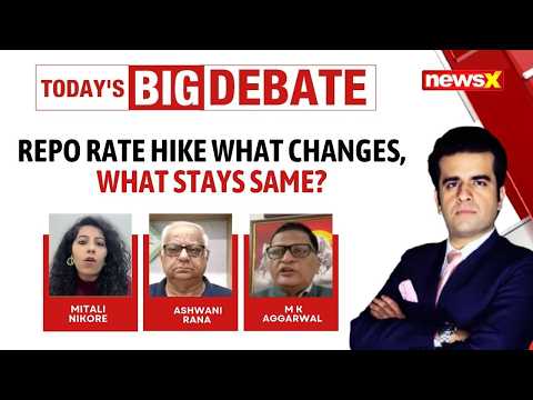 RBI Repo Rate Hike | What Citizens Must Watch For | NewsX