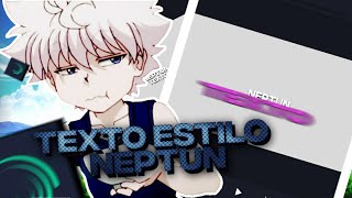 👉Como fazer texto estilo 👈 [NEPTUN]