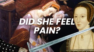 Anne Boleyn's Final Moments: The Shocking Truth About Her Execution