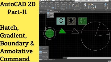 #11 AutoCAD Tutorial- Hatch Creation, Gradient, Boundary & Annotative Command