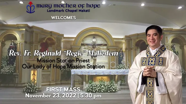 First Mass of Rev. Fr. Reginald Malicdem - Novembe...