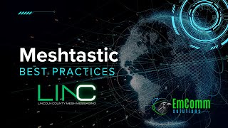 Meshtastic Best Practices