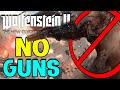 Can You Beat Wolfenstein 2 Without Guns?