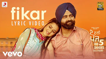 Fikar - Official Lyric Video | Rahat Fateh Ali Khan, Neha Kakkar | Badshah | Do Dooni Panj
