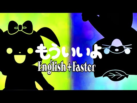 Mouiiyo English Faster Original By KOCCHI NO KENTO
