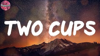 Two Cups (Lyrics) - Rich The Kid