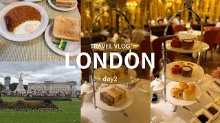 【LONDON VLOG】初のロンドンへ！4泊7日の旅 DAY2 〜バッキンガム宮殿・アフタヌーンティ〜