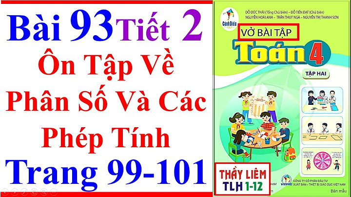 Cách làm vở bài tập toán lớp 5 bài 93 năm 2024