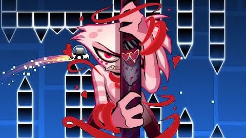 Hazbin Hotel - Addict, Layout | Geometry Dash