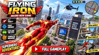 Flying Iron Brand New Game 🦸‍♂️🔥 | Superhero City Adventure | Fly, Fight & Explore the City