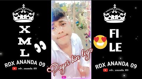 FALLIN FOR YOU 🖤🥀XML TREND💞&ATTITUDS XML FILE⚡😎!! NEW XML FILE 🥵🖇️ #RDXANANDA09 ⚡🔰