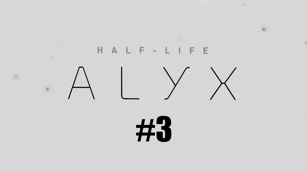 Half-Life: Alyx #3 (Вортигонт Повар) #HL #hla #Half-Life:Alyxgameplay # ...
