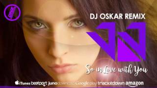 Download Lagu DNZF200 // JJ - SO IN LOVE WITH YOU DJ OSKAR REMIX (Official Video DNZ RECORDS) MP3