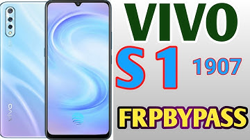 Vivo S1 1907 FRPGoogle Lock Bypass Without PC 1000%ok solution Latest  2020