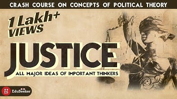 Concept of Justice & Theories | John Rawls | Robert Nozick | Political Theory | UPSC PSIR | UGC NET